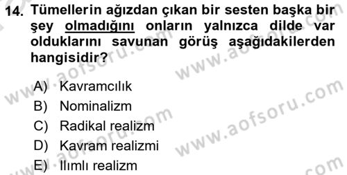 Felsefe Dersi Ara Sınavı Deneme Sınav Soruları 14. Soru