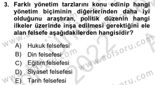 Felsefe Dersi Ara Sınavı Deneme Sınav Soruları 3. Soru