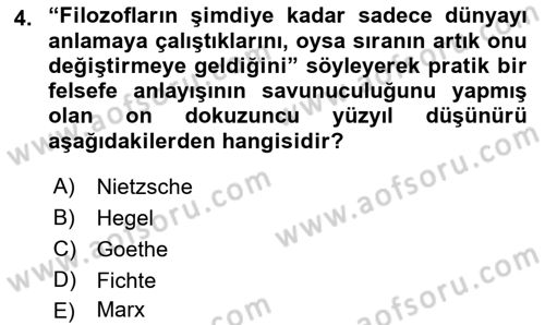 Felsefe Dersi 2022 - 2023 Yılı (Vize) Ara Sınav Soruları 4. Soru