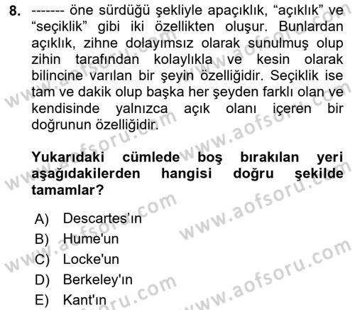 Felsefe Dersi 2022 - 2023 Yılı (Vize) Ara Sınav Soruları 8. Soru