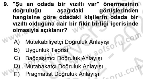 Felsefe Dersi 2022 - 2023 Yılı (Vize) Ara Sınav Soruları 9. Soru