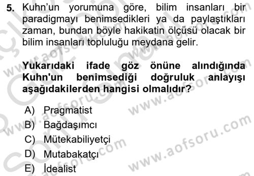 Felsefe Dersi 2022 - 2023 Yılı (Final) Dönem Sonu Sınav Soruları 5. Soru