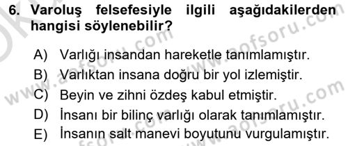 Felsefe Dersi 2022 - 2023 Yılı Yaz Okulu Sınav Soruları 6. Soru