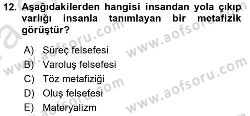 Felsefe Dersi Ara Sınavı Deneme Sınav Soruları 12. Soru