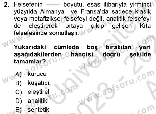 Felsefe Dersi Ara Sınavı Deneme Sınav Soruları 2. Soru