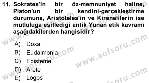 Felsefe Dersi 2023 - 2024 Yılı (Final) Dönem Sonu Sınav Soruları 11. Soru