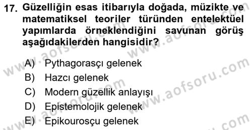 Felsefe Dersi 2023 - 2024 Yılı (Final) Dönem Sonu Sınav Soruları 17. Soru
