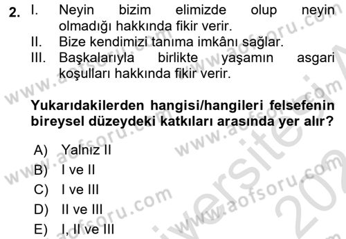 Felsefe Dersi 2023 - 2024 Yılı (Final) Dönem Sonu Sınav Soruları 2. Soru