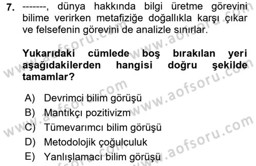 Felsefe Dersi 2023 - 2024 Yılı (Final) Dönem Sonu Sınav Soruları 7. Soru