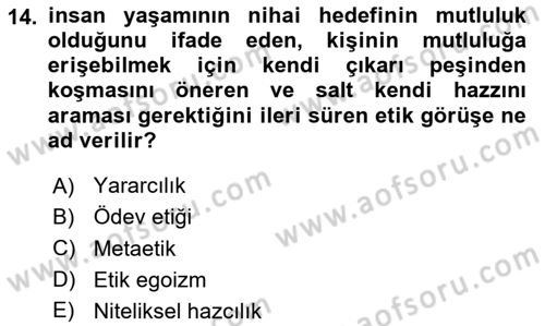 Felsefe Dersi 2023 - 2024 Yılı Yaz Okulu Sınav Soruları 14. Soru