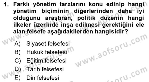 Felsefe Dersi Ara Sınavı Deneme Sınav Soruları 1. Soru
