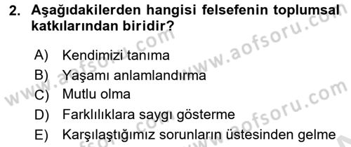 Felsefe Dersi Ara Sınavı Deneme Sınav Soruları 2. Soru