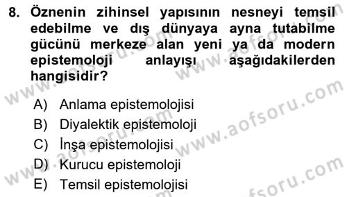 Felsefe Dersi Ara Sınavı Deneme Sınav Soruları 8. Soru