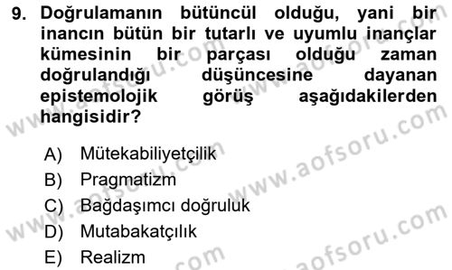 Felsefe Dersi Ara Sınavı Deneme Sınav Soruları 9. Soru