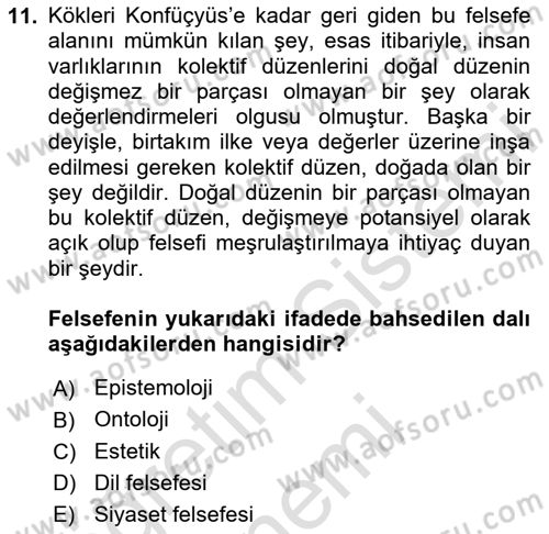 Felsefe Dersi 2024 - 2025 Yılı (Final) Dönem Sonu Sınav Soruları 11. Soru