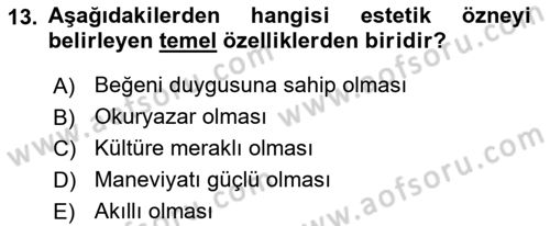 Felsefe Dersi 2024 - 2025 Yılı (Final) Dönem Sonu Sınav Soruları 13. Soru