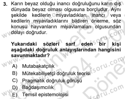 Felsefe Dersi 2024 - 2025 Yılı (Final) Dönem Sonu Sınav Soruları 3. Soru