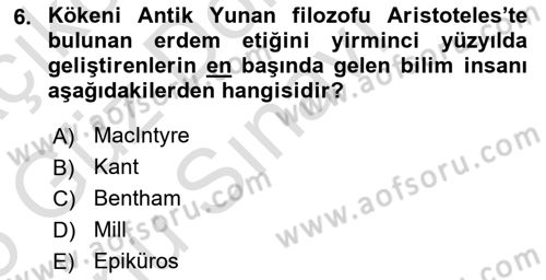 Felsefe Dersi 2024 - 2025 Yılı (Final) Dönem Sonu Sınav Soruları 6. Soru