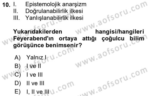 Felsefe Dersi 2024 - 2025 Yılı Yaz Okulu Sınav Soruları 10. Soru