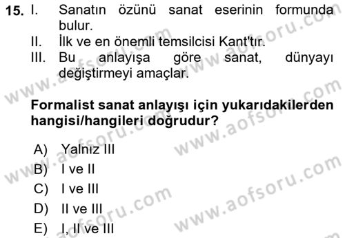 Felsefe Dersi 2024 - 2025 Yılı Yaz Okulu Sınav Soruları 15. Soru