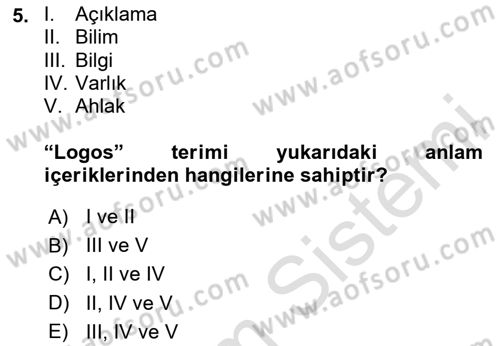 Felsefe Dersi 2024 - 2025 Yılı Yaz Okulu Sınav Soruları 5. Soru
