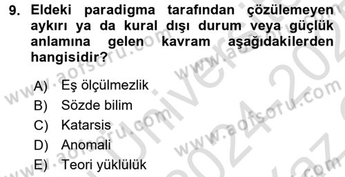 Felsefe Dersi 2024 - 2025 Yılı Yaz Okulu Sınav Soruları 9. Soru