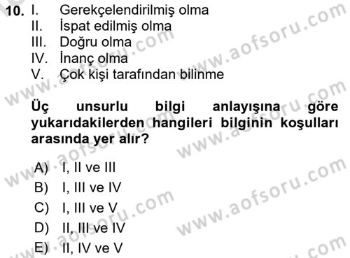 Felsefe Dersi 2025 - 2026 Yılı (Vize) Ara Sınav Soruları 10. Soru