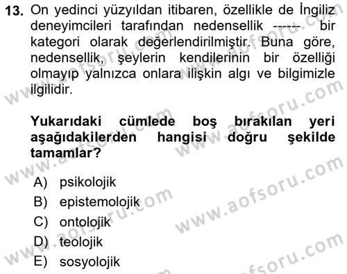 Felsefe Dersi 2025 - 2026 Yılı (Vize) Ara Sınav Soruları 13. Soru