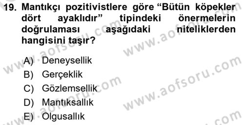 Felsefe Dersi 2025 - 2026 Yılı (Vize) Ara Sınav Soruları 19. Soru
