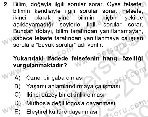 Felsefe Dersi 2025 - 2026 Yılı (Vize) Ara Sınav Soruları 2. Soru