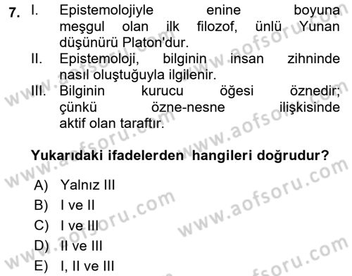 Felsefe Dersi 2025 - 2026 Yılı (Vize) Ara Sınav Soruları 7. Soru