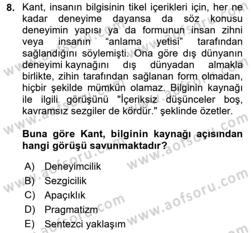 Felsefe Dersi 2025 - 2026 Yılı (Vize) Ara Sınav Soruları 8. Soru