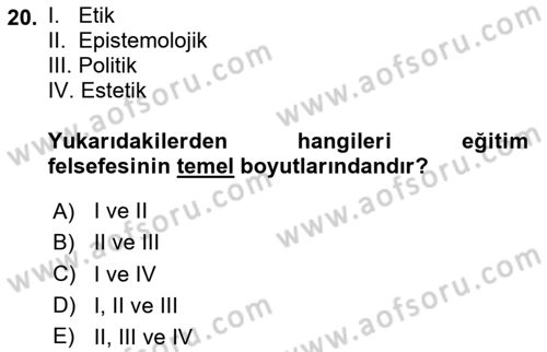 Felsefe Dersi 2025 - 2026 Yılı Yaz Okulu Sınav Soruları 20. Soru