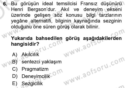 Felsefe Dersi 2025 - 2026 Yılı Yaz Okulu Sınav Soruları 6. Soru