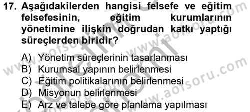 Eğitim Felsefesi Dersi 2012 - 2013 Yılı (Vize) Ara Sınav Soruları 17. Soru
