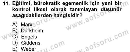 Eğitim Felsefesi Dersi 2012 - 2013 Yılı (Final) Dönem Sonu Sınav Soruları 11. Soru