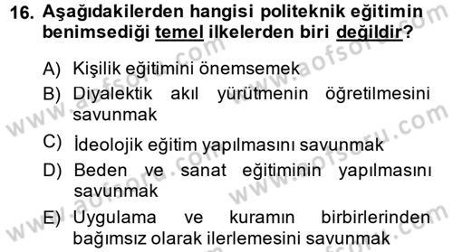 Eğitim Felsefesi Dersi 2013 - 2014 Yılı (Vize) Ara Sınav Soruları 16. Soru