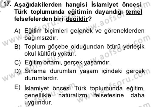 Eğitim Felsefesi Dersi 2013 - 2014 Yılı (Final) Dönem Sonu Sınav Soruları 17. Soru