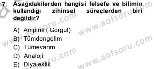 Eğitim Felsefesi Dersi 2014 - 2015 Yılı (Vize) Ara Sınav Soruları 7. Soru