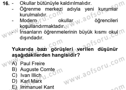 Eğitim Felsefesi Dersi 2014 - 2015 Yılı Tek Ders Sınav Soruları 16. Soru