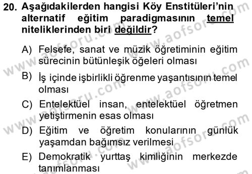 Eğitim Felsefesi Dersi 2014 - 2015 Yılı Tek Ders Sınav Soruları 20. Soru