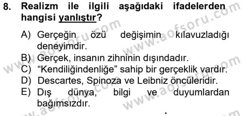 Eğitim Felsefesi Dersi 2014 - 2015 Yılı Tek Ders Sınav Soruları 8. Soru