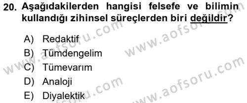Eğitim Felsefesi Dersi 2015 - 2016 Yılı (Vize) Ara Sınav Soruları 20. Soru