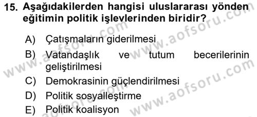 Eğitim Felsefesi Dersi 2015 - 2016 Yılı (Final) Dönem Sonu Sınav Soruları 15. Soru