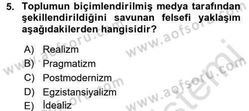 Eğitim Felsefesi Dersi 2015 - 2016 Yılı (Final) Dönem Sonu Sınav Soruları 5. Soru