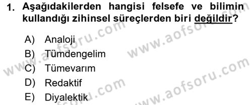 Eğitim Felsefesi Dersi 2016 - 2017 Yılı 3 Ders Sınav Soruları 1. Soru