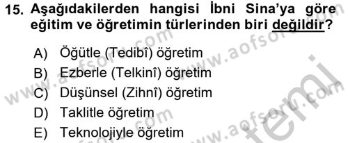 Eğitim Felsefesi Dersi 2016 - 2017 Yılı 3 Ders Sınav Soruları 15. Soru