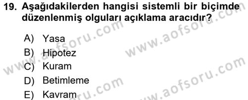 Eğitim Felsefesi Dersi 2016 - 2017 Yılı 3 Ders Sınav Soruları 19. Soru