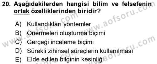Eğitim Felsefesi Dersi 2016 - 2017 Yılı 3 Ders Sınav Soruları 20. Soru