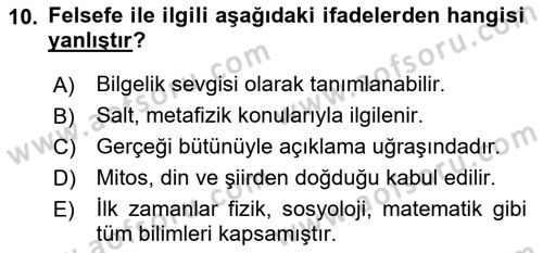 Eğitim Felsefesi Dersi 2016 - 2017 Yılı (Vize) Ara Sınav Soruları 10. Soru